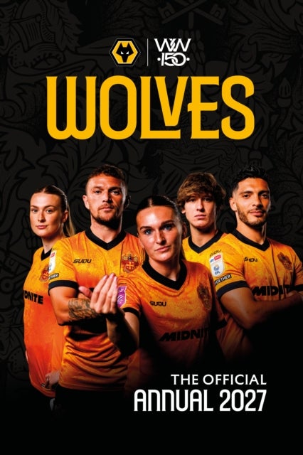 Wolverhampton Wanderers Annual 2027