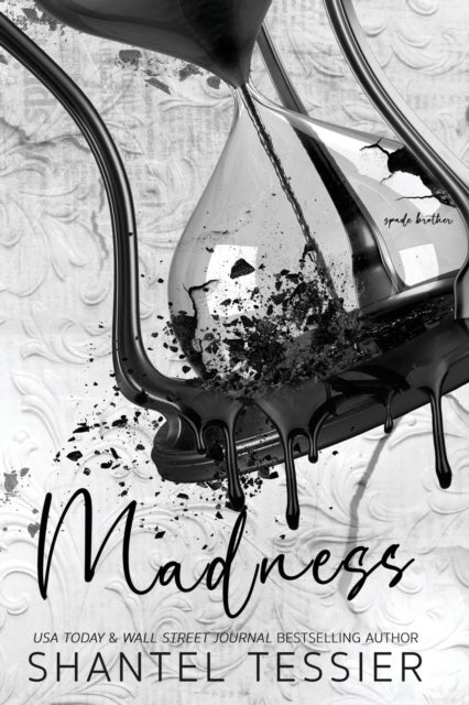 Madness