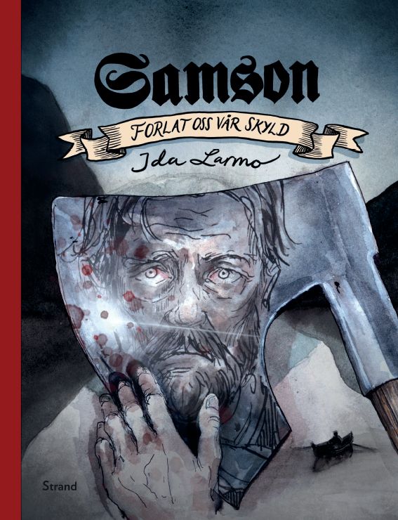 Samson - forlat oss vår skyld