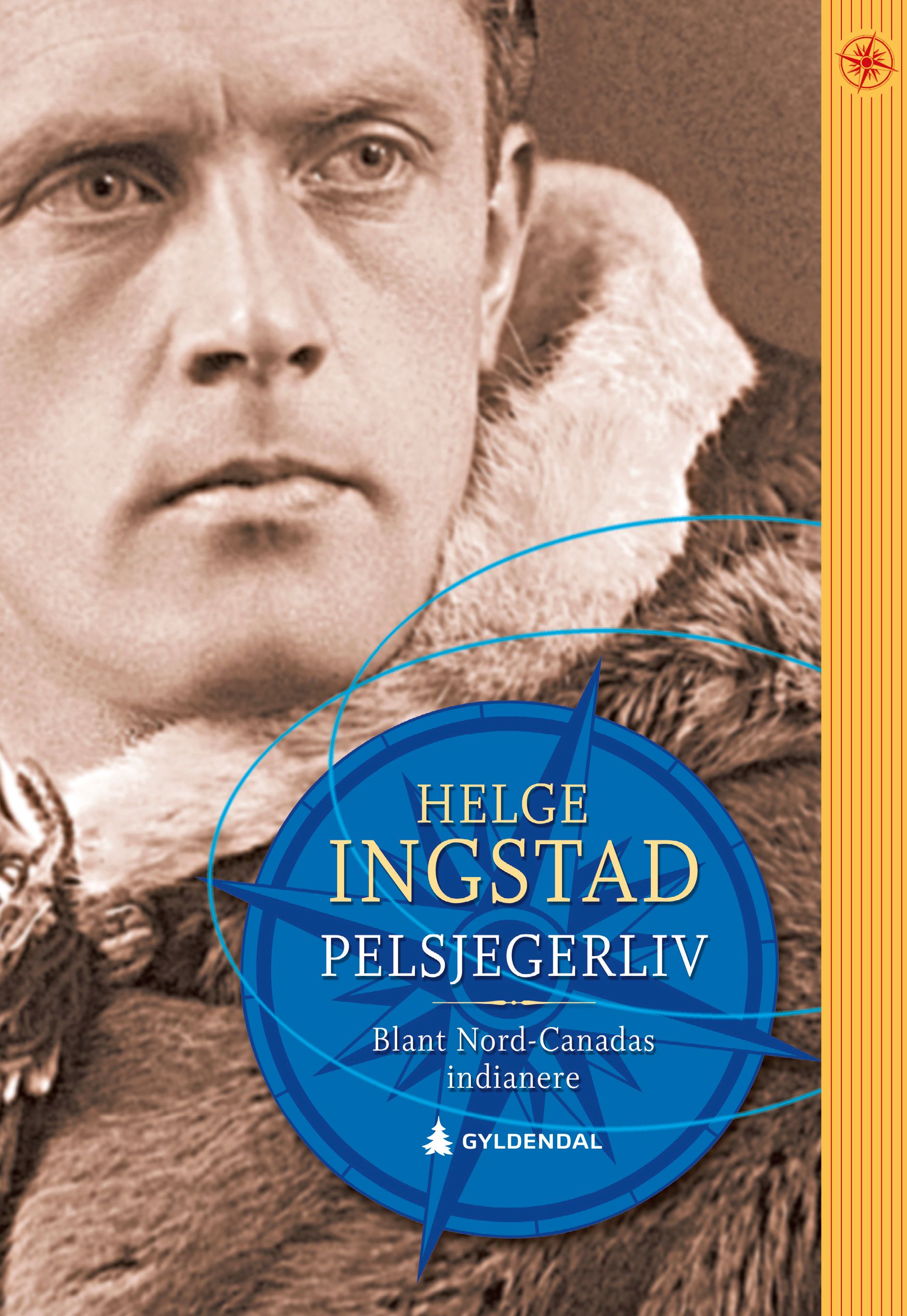 Pelsjegerliv blant Nord-Canadas indianere