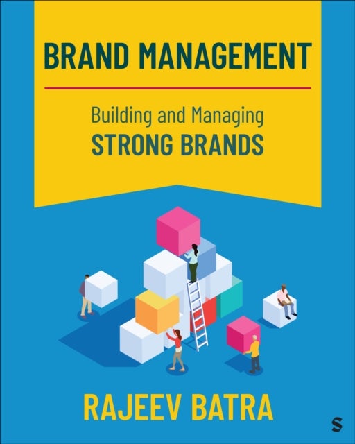 Brand Management - Building and Managing Strong Brands