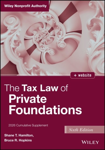 The Tax Law of Private Foundations - 2026 Cumulative Supplement
