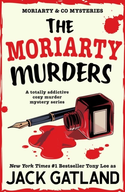 The Moriarty Murders - A totally addictive cozy murder mystery series