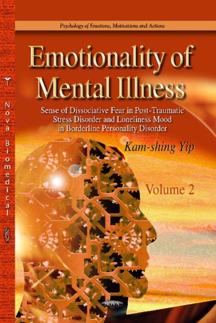 Emotionality of Mental Illness av Kam-shing Yip