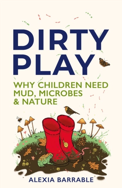 Dirty Play av Alexia Barrable