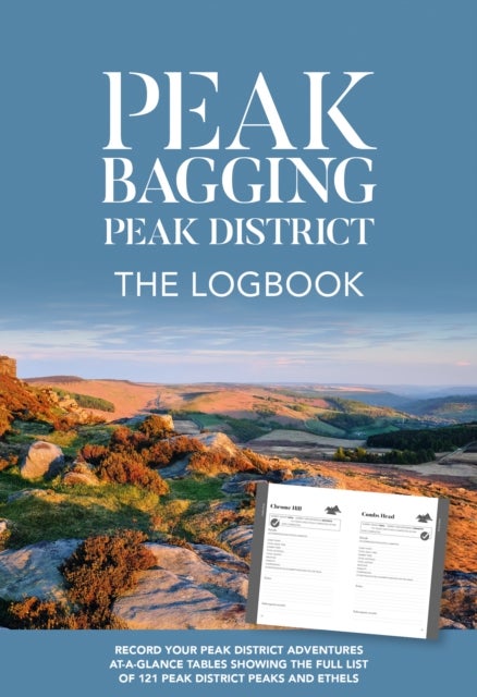 Peak Bagging Peak District: The Logbook