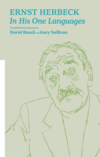 In His One Languages - Selected Poems