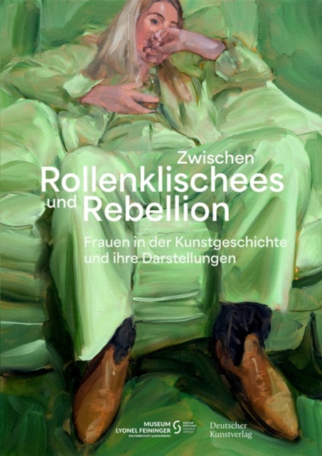 Zwischen Rollenklischees und Rebellion - Frauen in der Kunstgeschichte und ihre Darstellungen