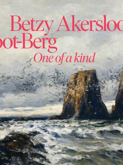 Betzy Akersloot-Berg av Jenny Reynaerts, Sunny Jansen, Peter Schalk, Minke Schat, Marguerite Tuijn