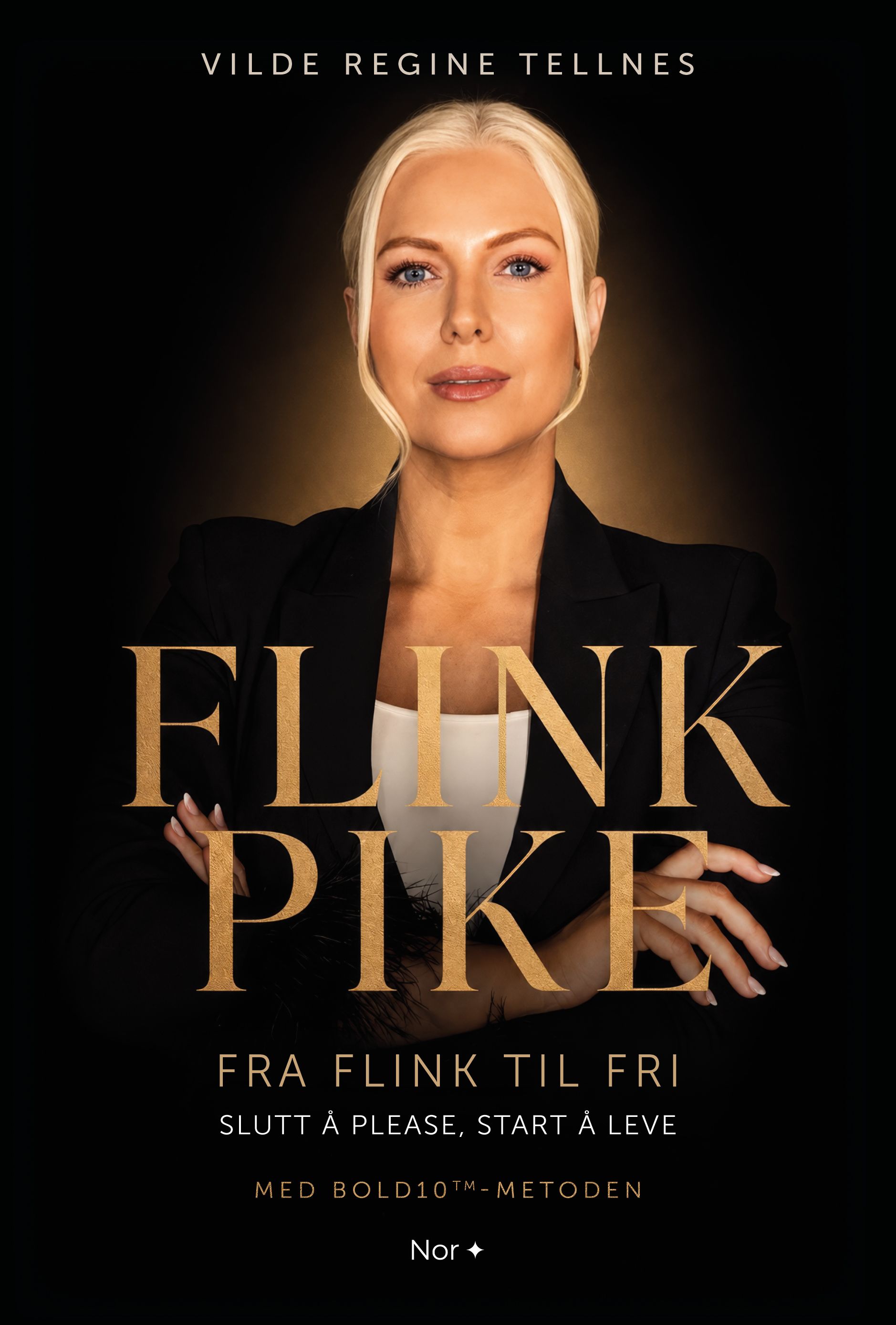 Flink pike - fra flink til fri. Slutt å please, start å leve