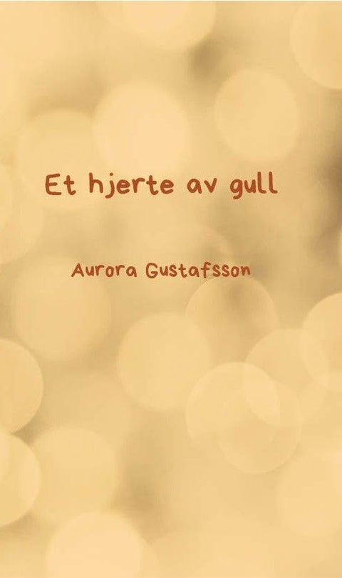 Et hjerte av gull - noveller