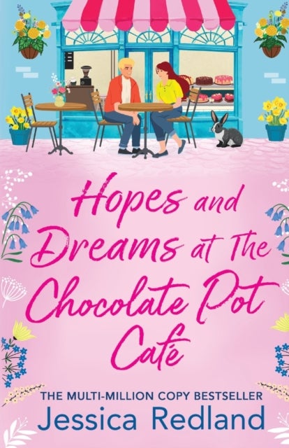 Hopes and Dreams at The Chocolate Pot Cafe