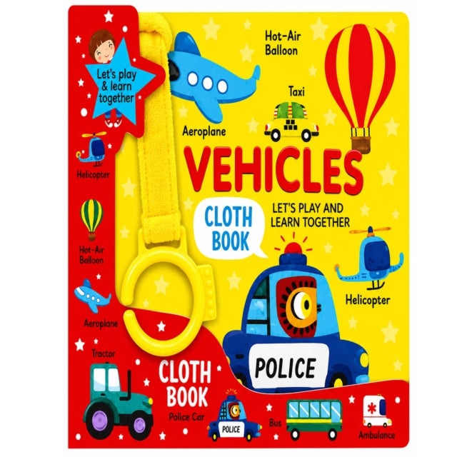 Vehicles Cloth Book For Early Learning And Interactive Education For Kids - Fun With Vehicles - Cloth Book