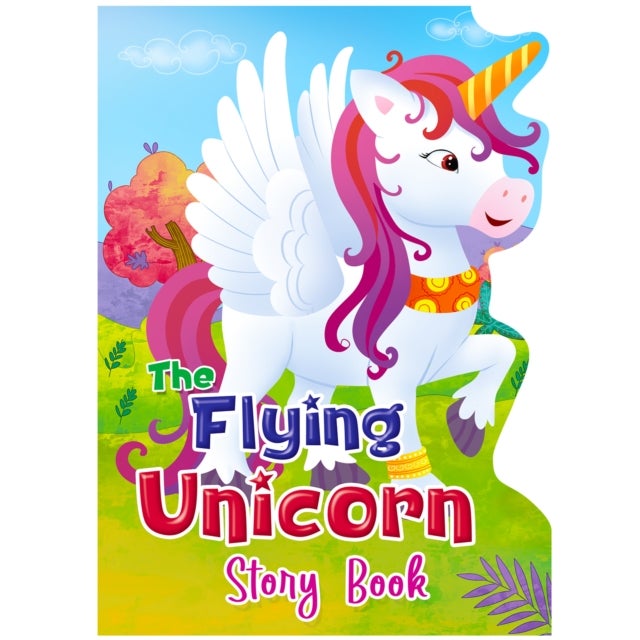 Flying Unicorn Story Board Book - Flying Unicorn Story Board Book