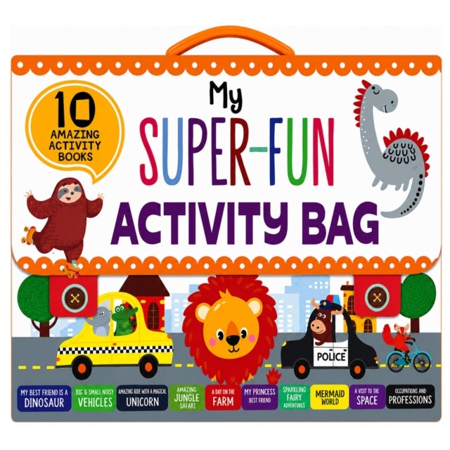 My Super Fun Activity Bag: Set Of 10 Amazing Activity Books - Perfect For Kids, Travel And Gifting / Return Gifts - My Super-Fun Learning Activity Bag
