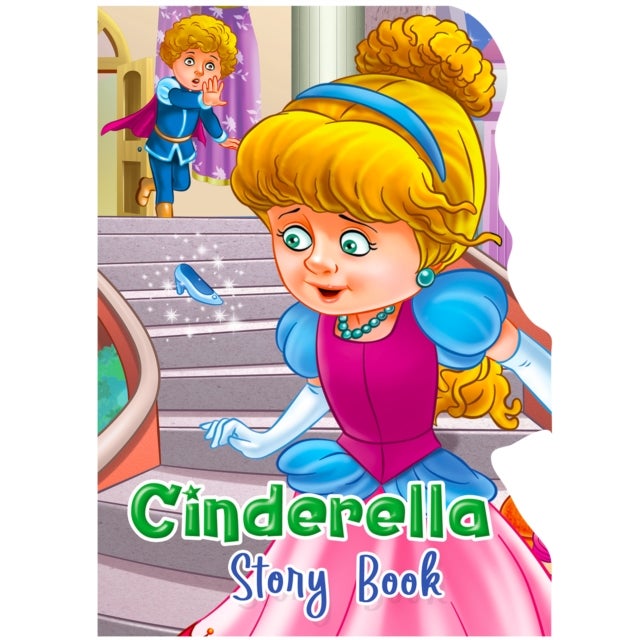 My Shaped Story Book: Cinderella - Shaped Story Board Book For Kids