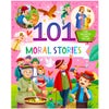 101 Moral Stories: Illustrated Padded Book With A Collection Of Enchanting Short Tales For Kids
