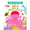 Touch And Feel Board Book: Sea Animals- Interactive Touch & Feel Book For Kids