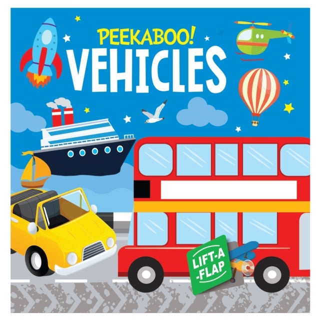 Peekaboo! Vehicles: Lift A Flap Board Book For Kids - Peekaboo! - Vehicles
