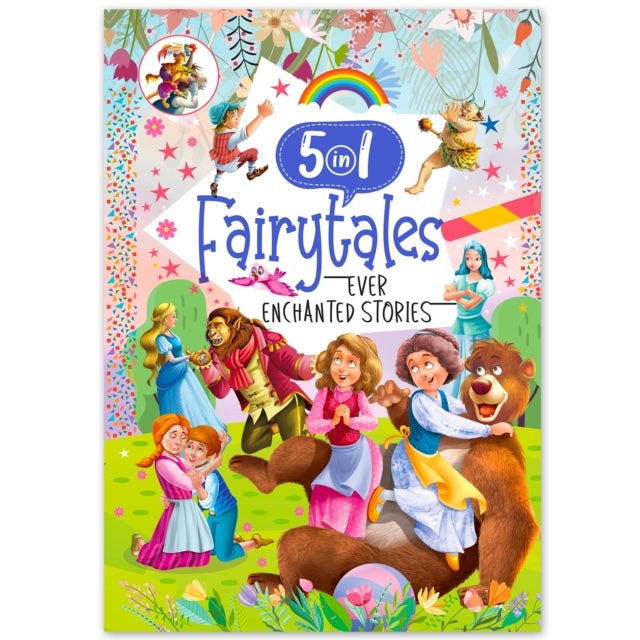 Ever Enchanted Stories: 5 In 1 Fairytales - A Captivating Compilation Of Timeless Tales (Book 2) - 5 In 1 Fairytales Ever Enchanted Stories - 1