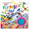 The Fly Past Day - Interactive Single Sound Book For Kids