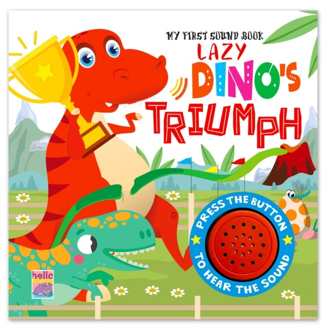 Lazy Dinosaur Trump – Interactive Single Sound Book For Kids - Lazy Dino'S Triumph Sound Book