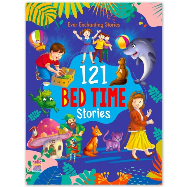 121 Bedtime Traditional Stories - Illustrated Story Books For Kids And Childrens - Short Stories With Colourful Pictures In English