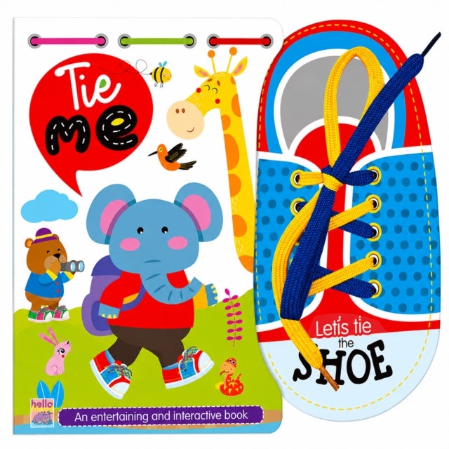 It'S Time To Learn How To Tie My Shoes - Activity Book For Growing Kids Ages 4+ - Tie Me Shoes
