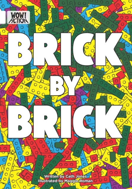 Brick by Brick av Cath Jones