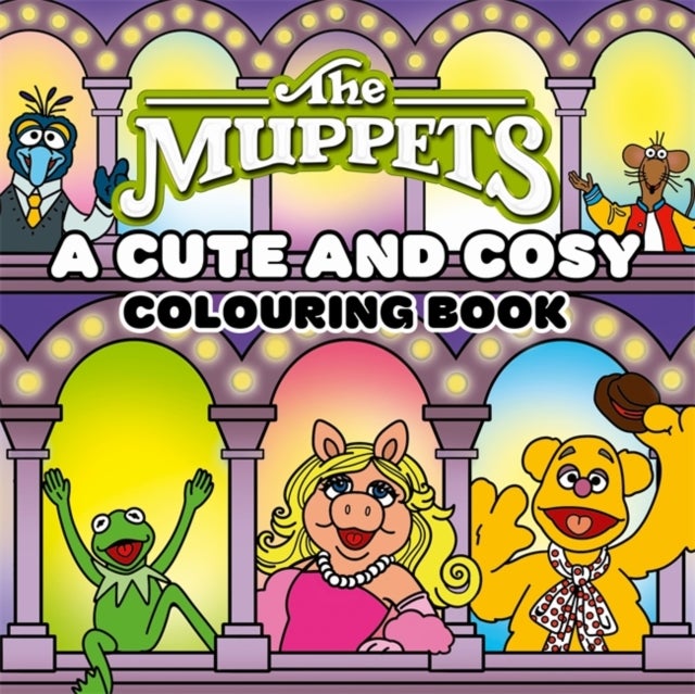 Disney The Muppets: A Cute and Cosy Colouring Book