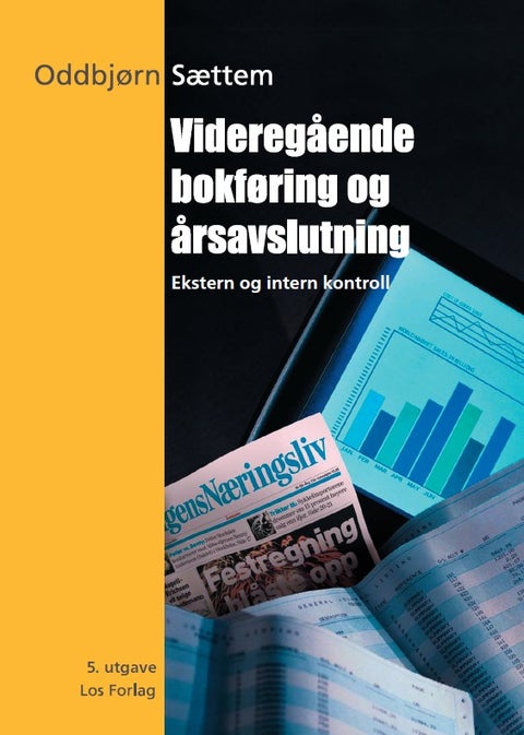 Videregående bokføring og årsavslutning - 5.utgave