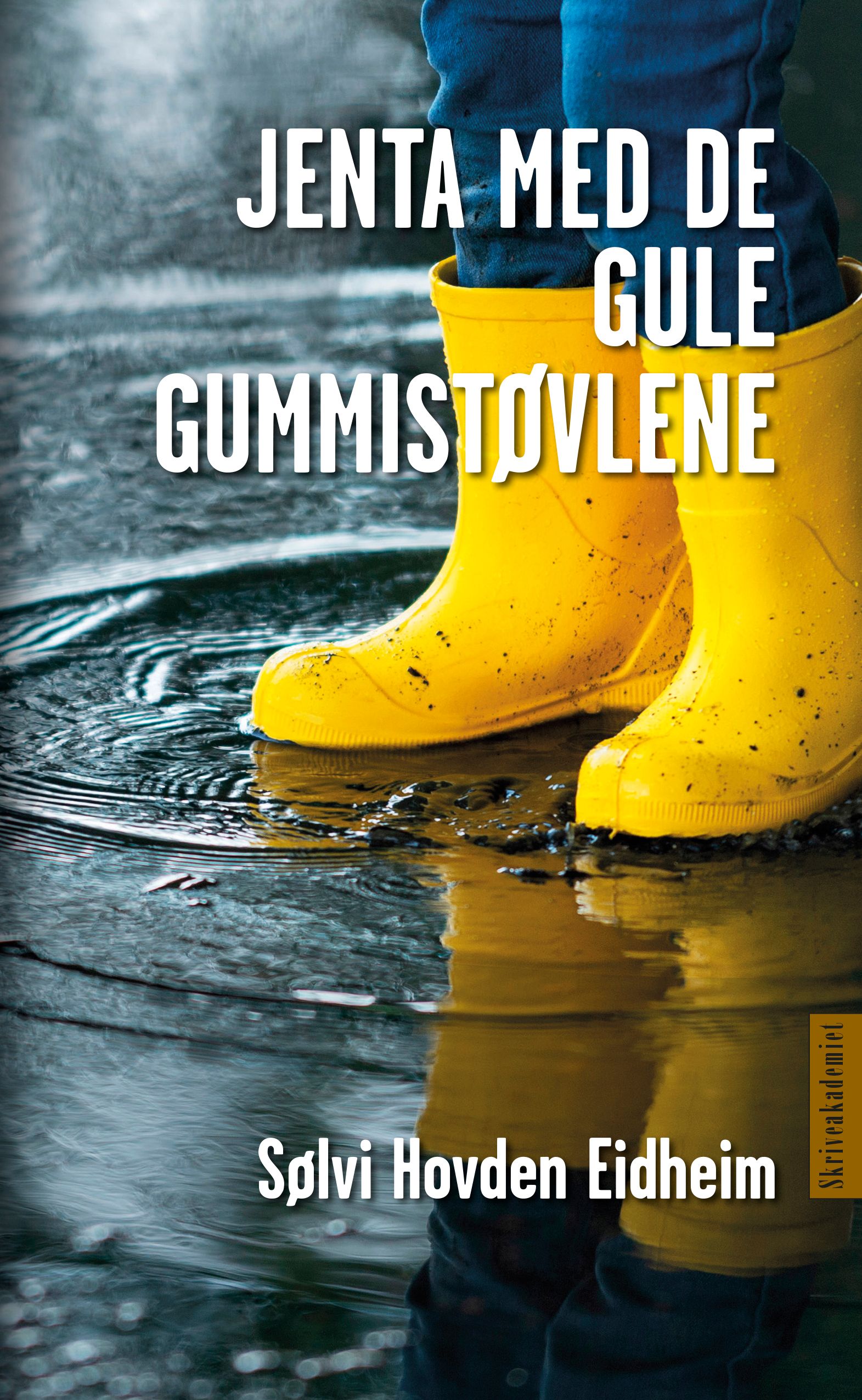 Jenta med de gule gummistøvlene