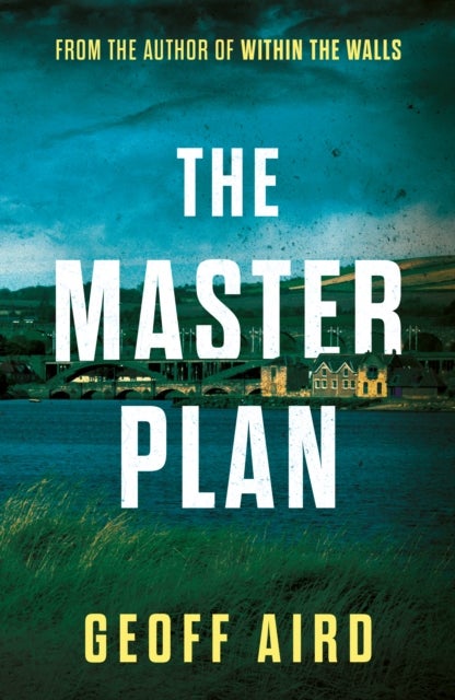 The Masterplan