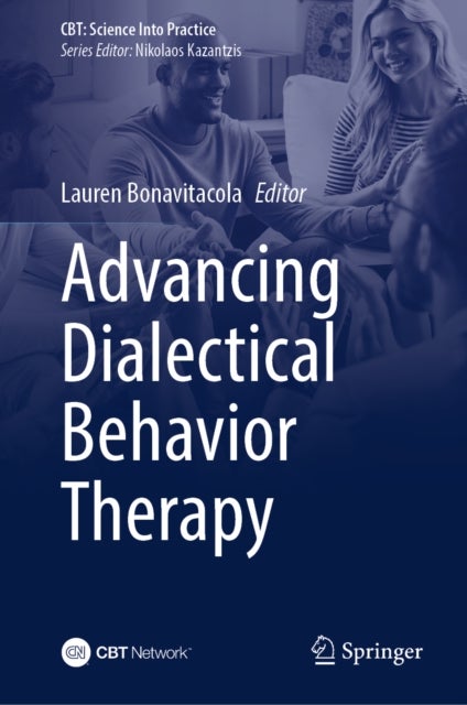 Advancing Dialectical Behavior Therapy