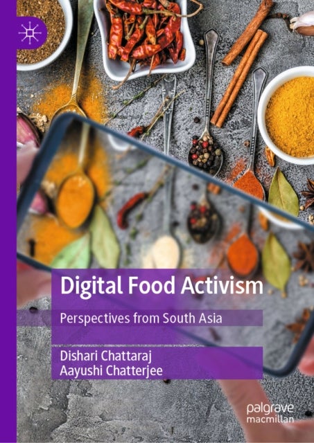 Digital Food Activism - Perspectives from South Asia