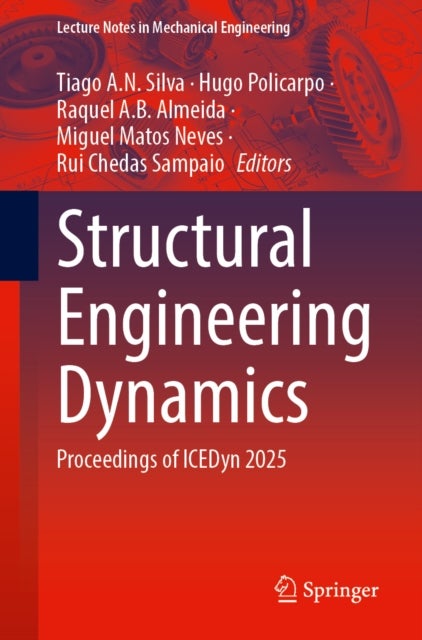 Structural Engineering Dynamics - Proceedings of ICEDyn 2025