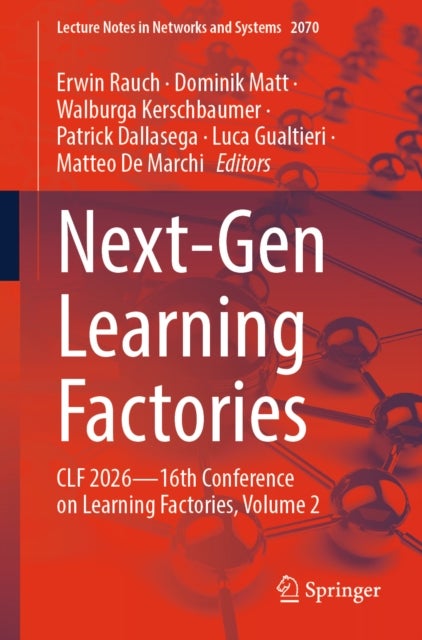 Next-Gen Learning Factories - CLF 2026—16th Conference on Learning Factories, Volume 2