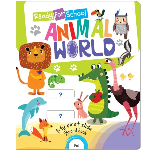Ready For School: Animal World - Slide And See Board Book - Ready For School - Animal World Slide Board Book