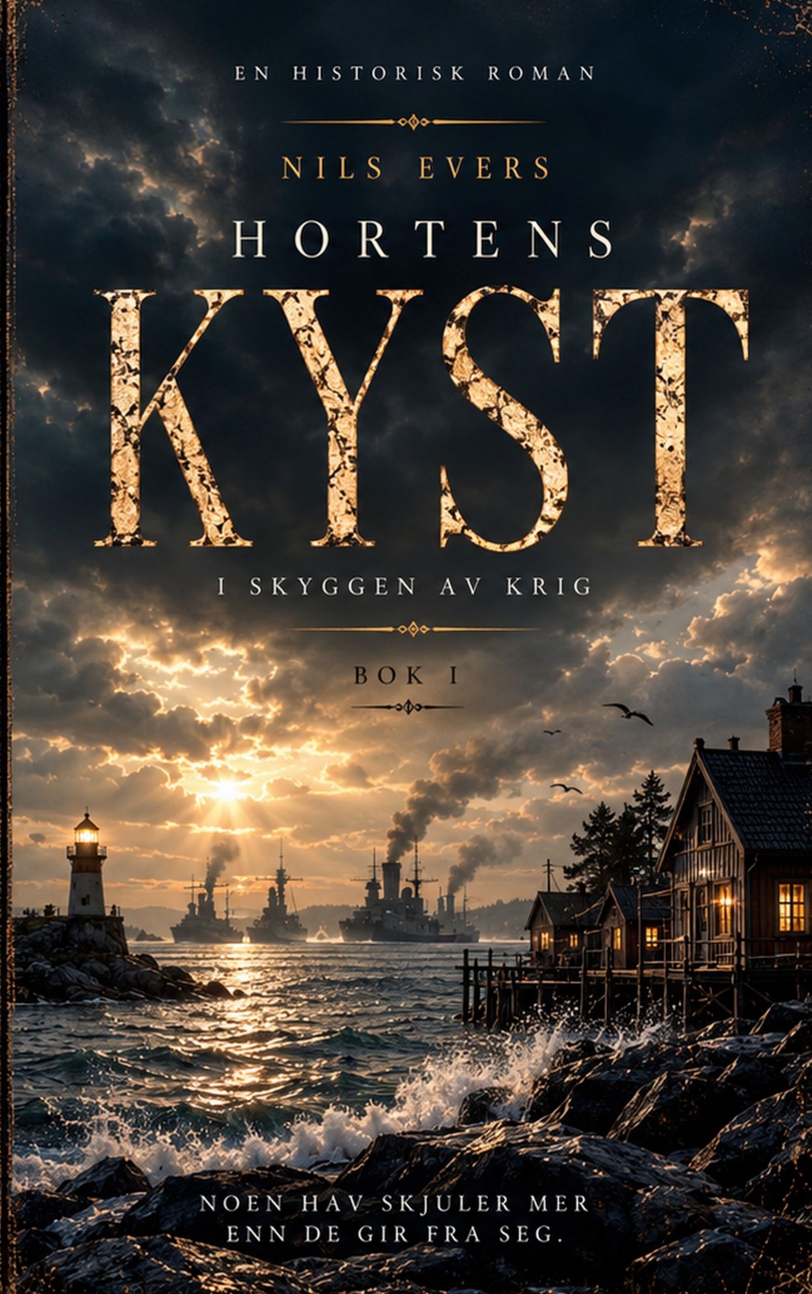 Hortens kyst - Bok 1 : I skyggen av en krig