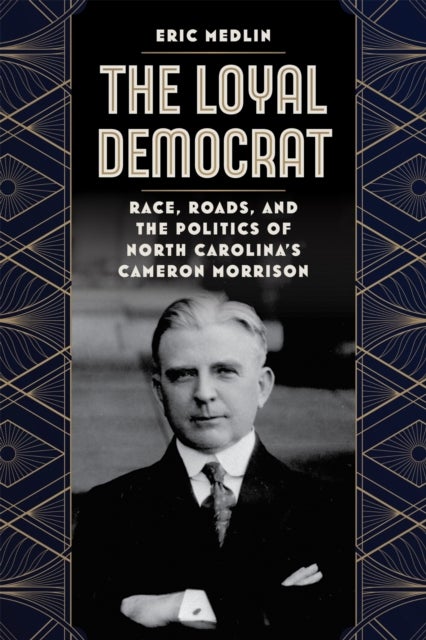 The Loyal Democrat av Eric Medlin