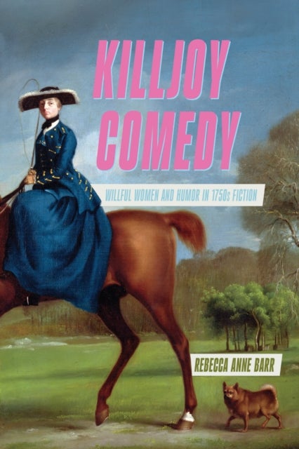 Killjoy Comedy av Rebecca Anne Barr