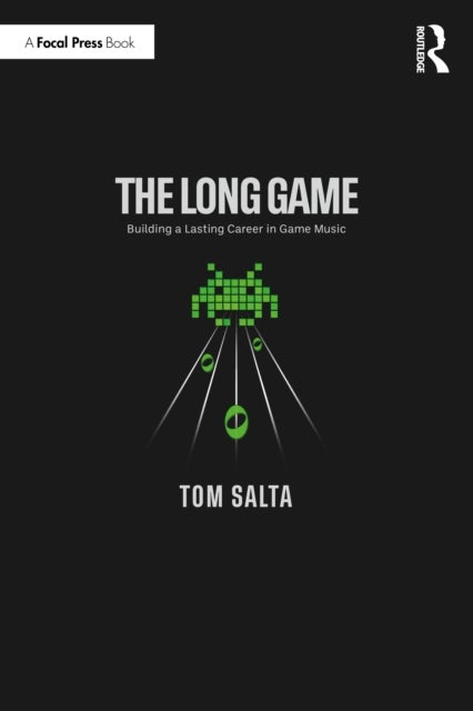 The Long Game - Building a Lasting Career in Game Music