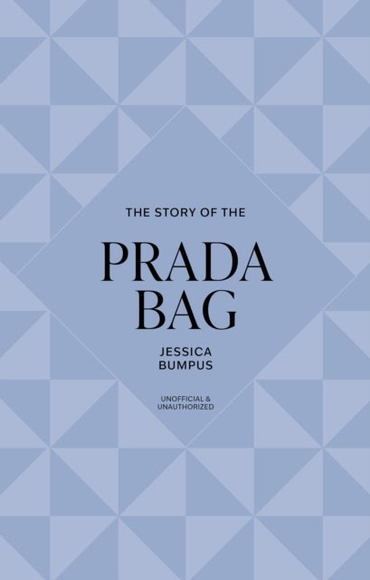 The Story of the Prada Bag av Welbeck