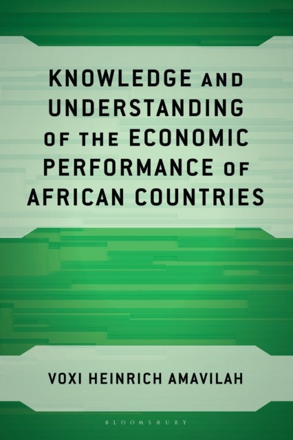 Knowledge and Understanding of the Economic Performance of African Countries