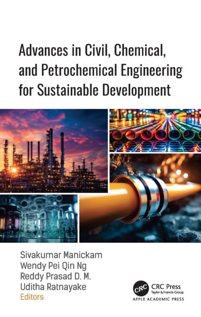 Advances in Civil, Chemical, and Petrochemical Engineering for Sustainable Development