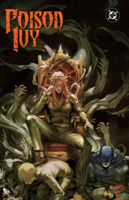 Poison Ivy Vol. 8: Grassroots Monarchy av G. Willow Wilson, Marcio Takara