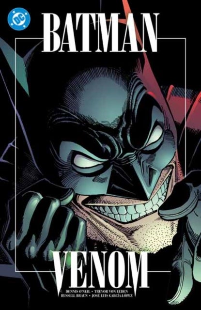 Batman: Venom (2027 Edition) av Dennis O'Neil