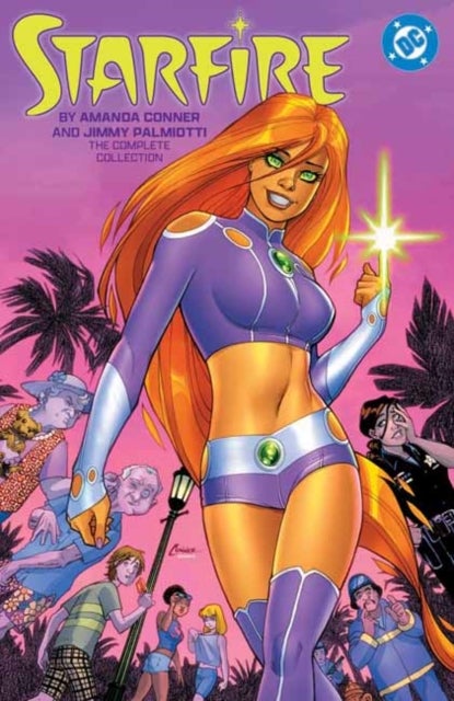 Starfire by Amanda Conner and Jimmy Palmiotti: The Complete Collection av Amanda Conner, Jimmy Palmiotti