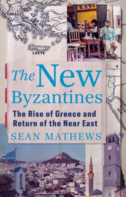The New Byzantines av Sean Mathews