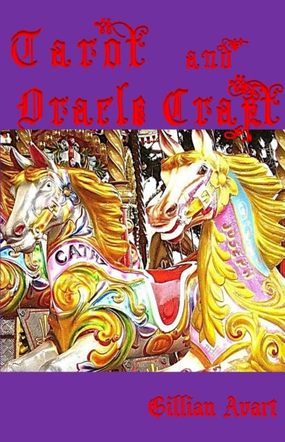 Tarot and Oracle Craft